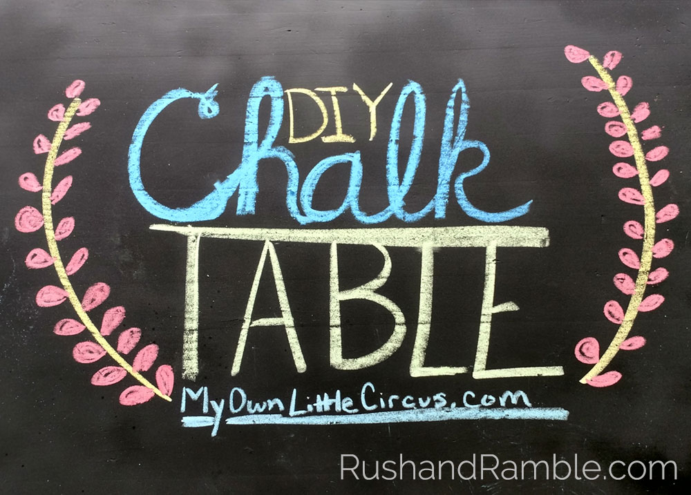 DIY Chalkboard Table - Rush & Ramble